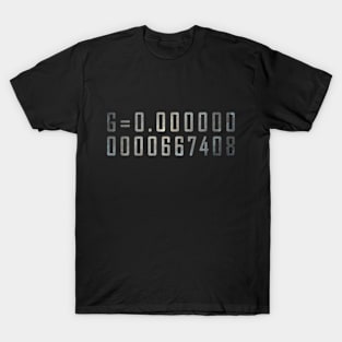 Gravitational constant T-Shirt